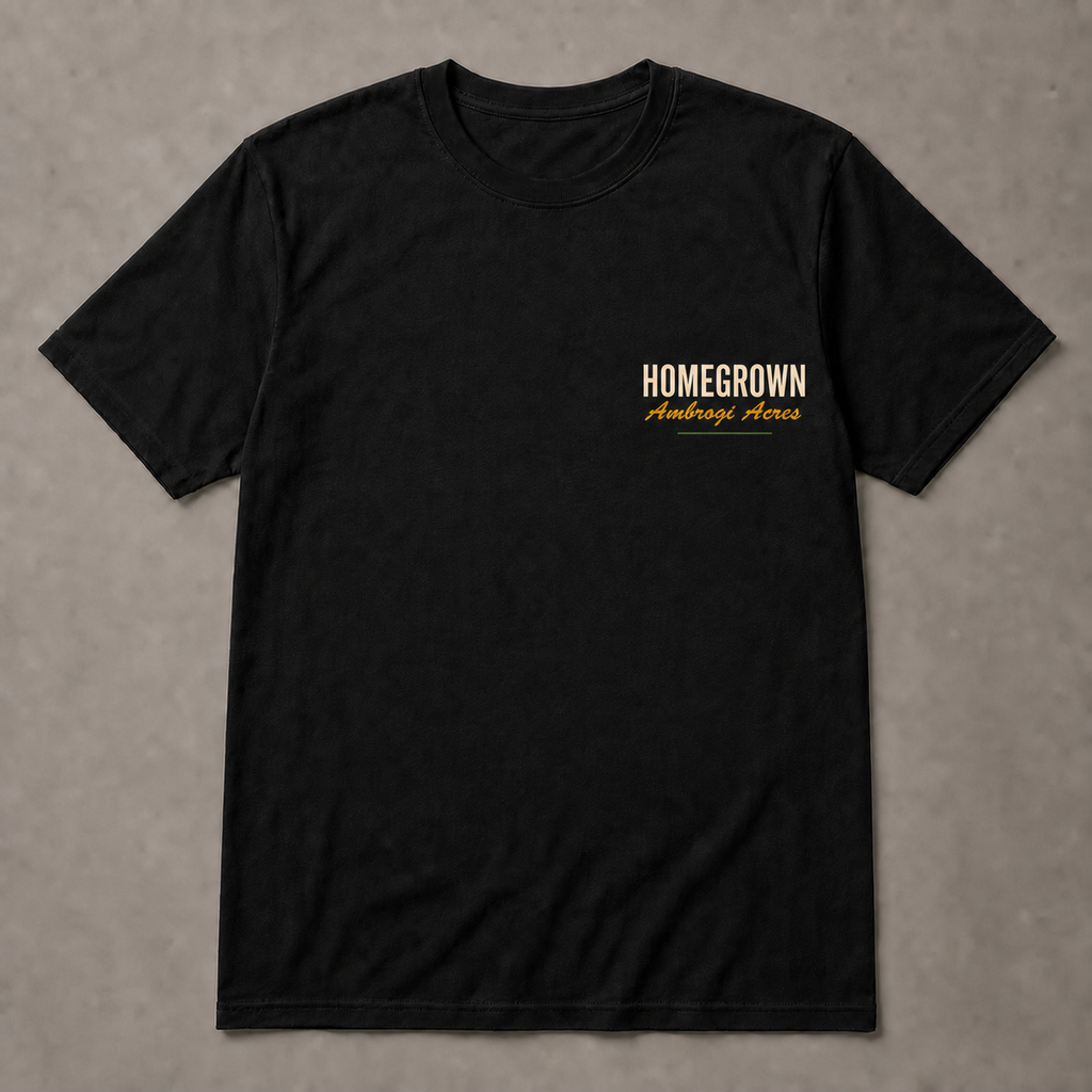 Homegrown, Half Baked, Fully Happy Tee