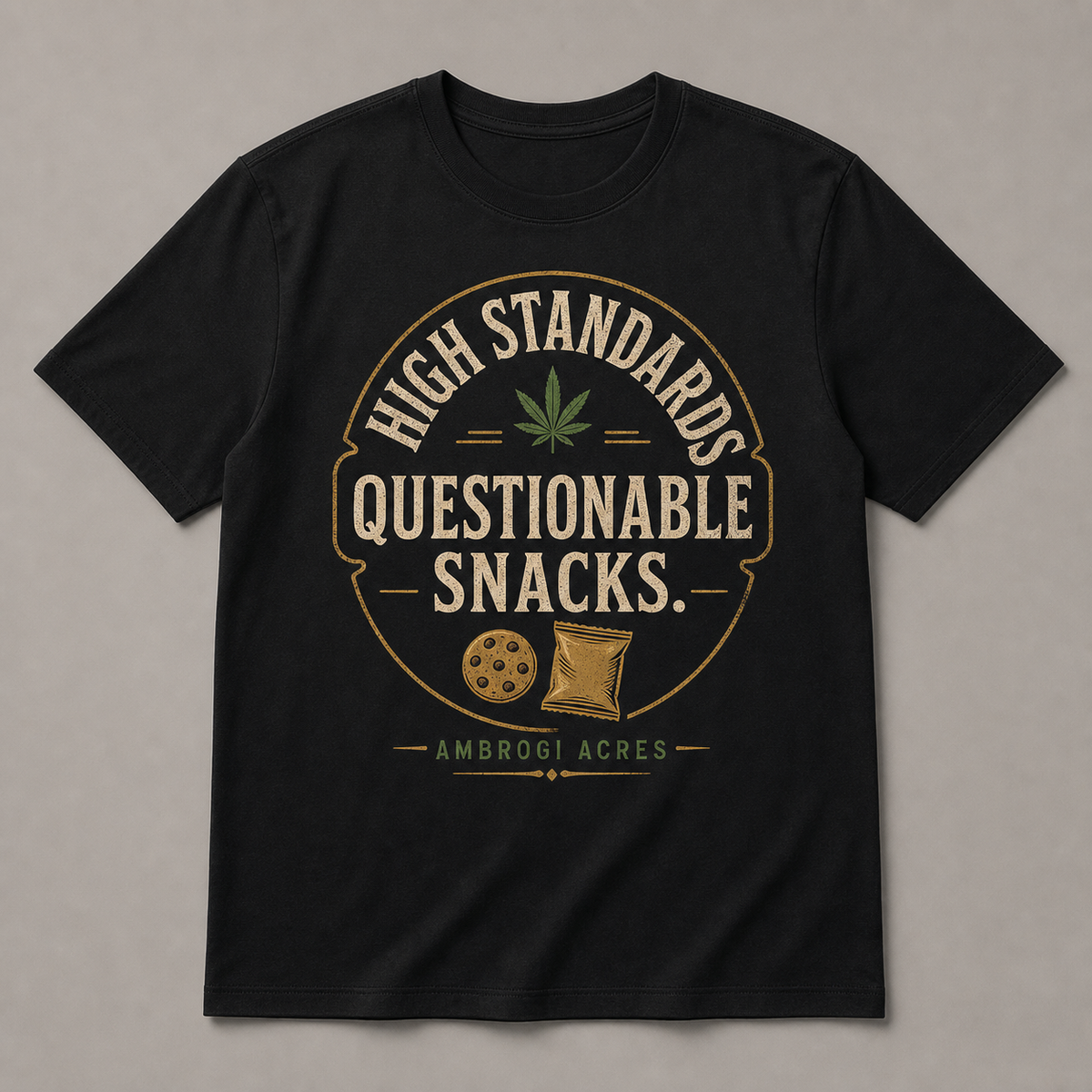 High Standards, Questionable Snacks Tee